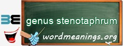 WordMeaning blackboard for genus stenotaphrum